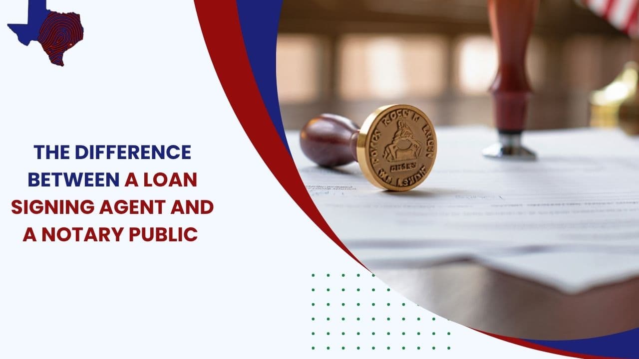 The Difference Between a Loan Signing Agent and a Notary Public