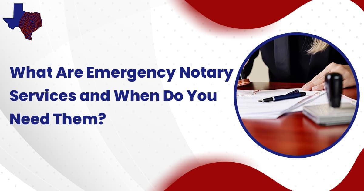 What Are Emergency Notary Services and When Do You Need Them?