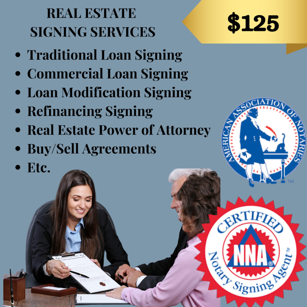 Traditional Loan Signing - Commercial Loan Signing - Loan Modification Signing - Refinancing Signing - Real Estate Power of Attorney - Buy/Sell Agreement Notary